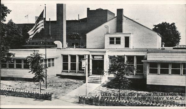 U.S.O. Club, 930 Willow St., Operated by Army & Navy Y.M.C.A. Lebanon Pennsylvania