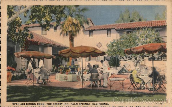 Open air dining room - The Desert Inn Palm Springs California