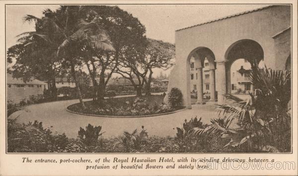 Entrance of the Royal Hawaiian Hotel Honolulu
