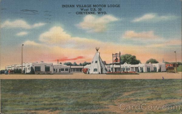 Indian Village Motor Lodge - West U.S. 30 Cheyenne Wyoming