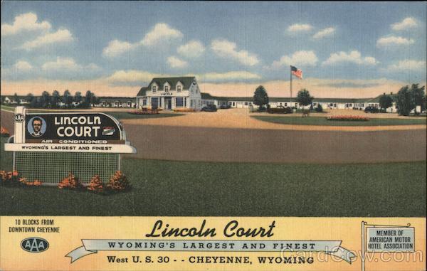 Lincoln Court - Wyoming's largest and finest - West U.S. 30 - 10 blocks from downtown Cheyenne