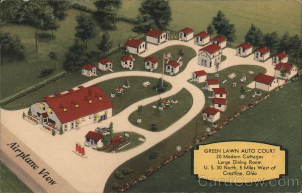 Green Lawn Auto Court - 20 modern cottages - Large dining room - U.S. 30 north, 5 miles west of Crestline, Ohio