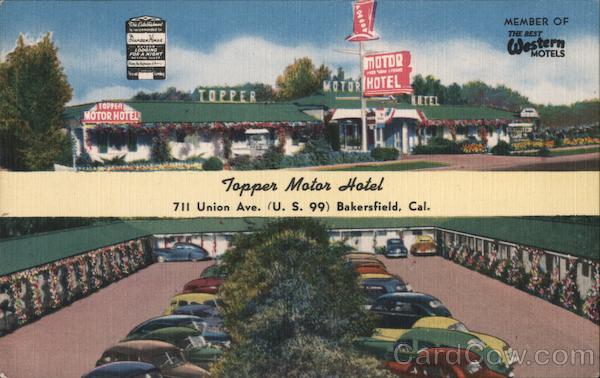 Topper Motor Hotel Bakersfield California