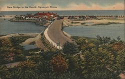 New Bridge to Beach Ogunquit, ME Postcard Postcard Postcard