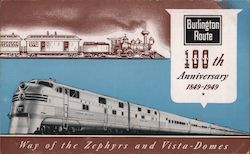 Burlington Route 100th Anniversary 1849-1949 - Way of the Zephyrs and Vista-Domes Trains, Railroad Postcard Postcard Postcard