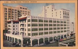 Hotel Adams Phoenix, AZ Postcard Postcard Postcard