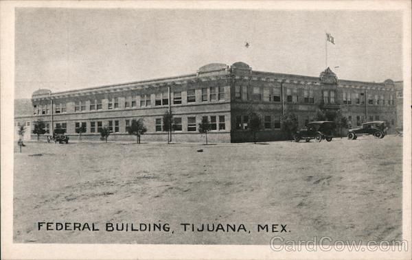 Federal Building Tijuana Mexico