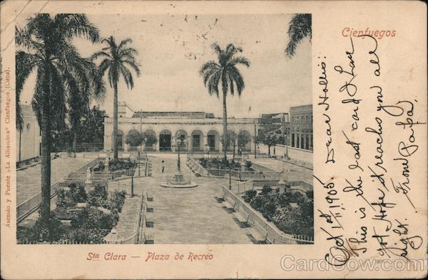 Cienfuegos S.ta Clara - Plaza de Recreo Cuba