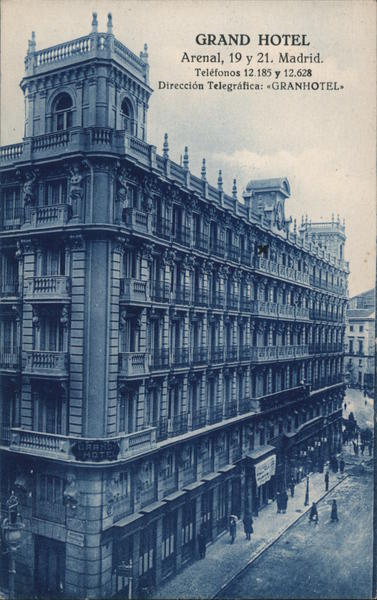 Grand Hotel, Arenal street Madrid Spain