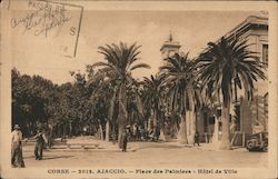 Place De Palmiera, Hotel De Ville, Corsica Postcard