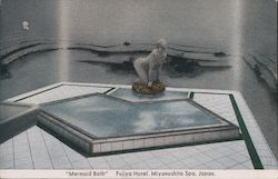 Mermaid Bath, Fujiya Hotel, Miyanoshita Spa Postcard