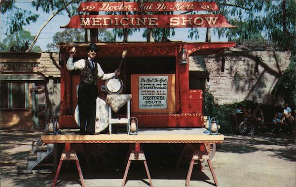 The Medicine Show - Knott's Berry Farm Buena Park California