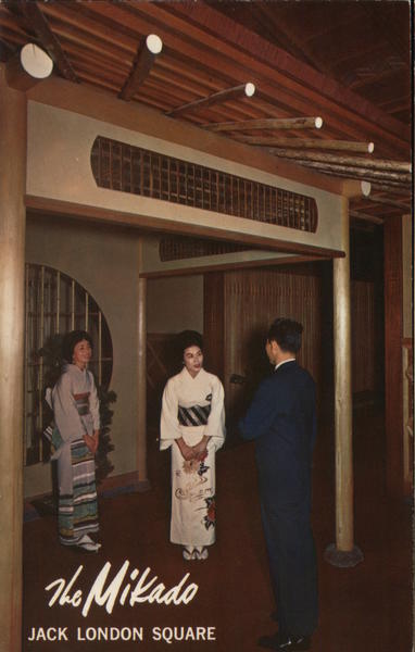 The Mikado, Jack London Square Oakland California