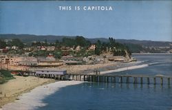 This is Capitola - bBridge and beach Postcard