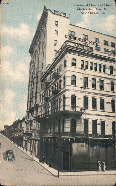 Commercial Hotel - Monteleone Royal St. New Orleans Louisiana