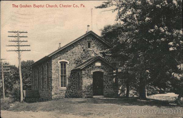 The Goshen Baptist Church Chester Pennsylvania