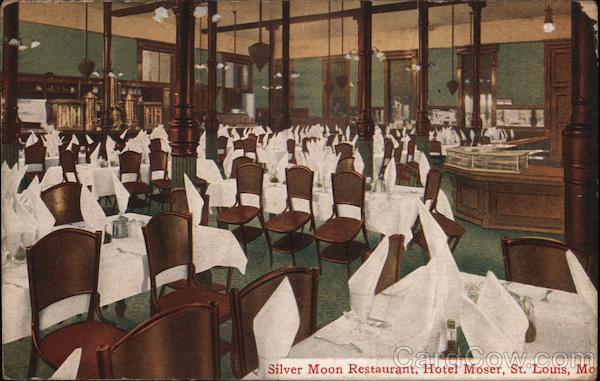 Silver Moon Restaurant, Hotel Moser St. Louis Missouri