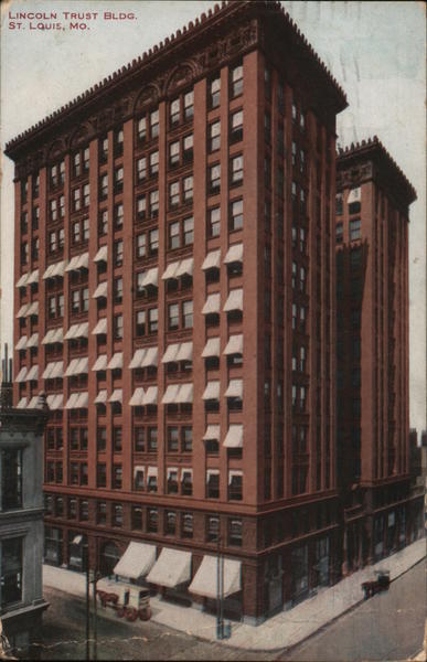 Lincoln Trust Bldg. St. Louis Missouri