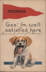 Tecumseh Banner. Gee! I'M well satisfied here. Puppy. Signed Wall Postcard