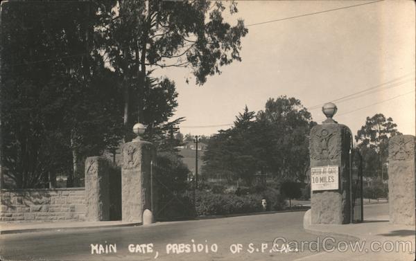 Main Gate, Presidio San Francisco California