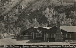 Half-Way Store on Main State Highway to Estes Park Postcard