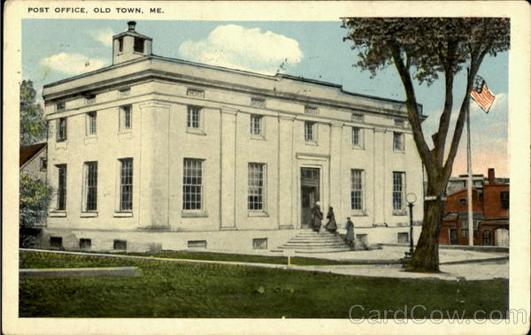 Post Office Old Town Maine