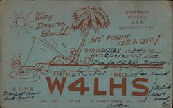 Way Down South JUS' FISHIN' FER A QSO! Postcard