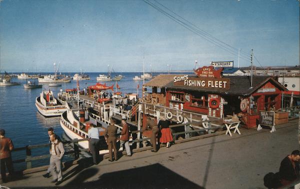Sam's Fishing Fleet, Since 1914 Monterey California