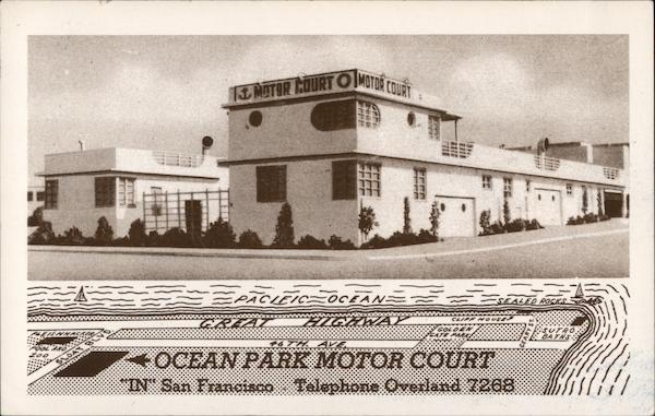 Ocean Park Motor Court San Francisco California