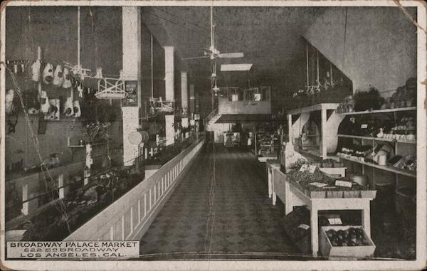 Broadway Palace Market Los Angeles California