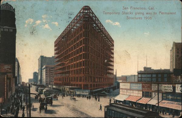 Temporary Shacks Giving Way to Permanent Structures 1908 San Francisco California