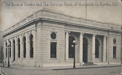 The Bank of Eureka and The Savings Bank of Humboldt Co. Postcard