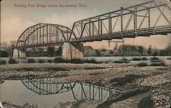 Redding Free Bridge Across Sacramento River Postcard
