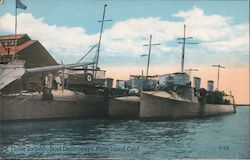 Three Torpedo Boat Destroyers Mare Island, CA Postcard Postcard Postcard