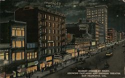 Market Street by Night, Showing Pantages and Empress Theatre Postcard