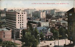 A Few of Our New Skyscrapers Postcard