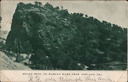 Squaw Rock on Russian River Hopland, CA Postcard Postcard Postcard