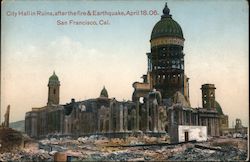 City hall in ruins, after fire & earthquake, April 18.06 Postcard