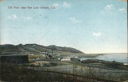 Oil Port, near San Luis Obispo Postcard