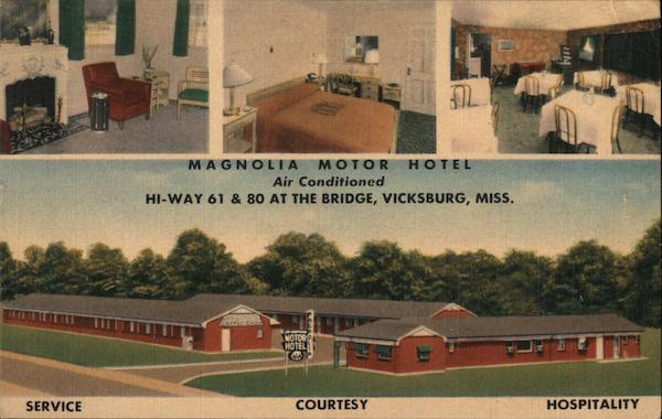 Magnolia Motor Hotel Vicksburg Mississippi