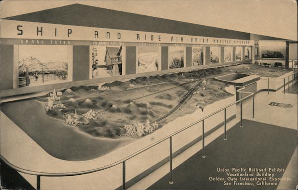 Union Pacific Railroad Exhibit, Vacationland Building. Golden Gate International Exposition San Francisco