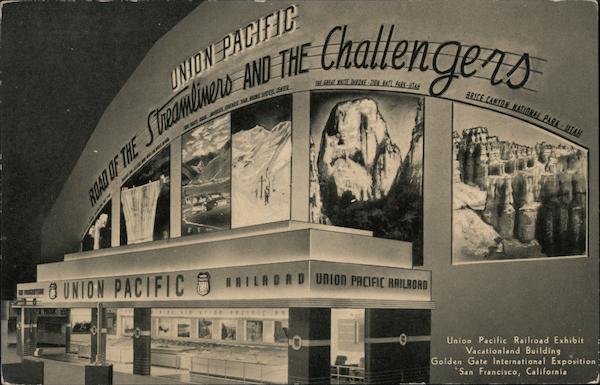Union Pacific Railroad Exhibit, Vacationland Building. Golden Gate International Exposition San Francisco