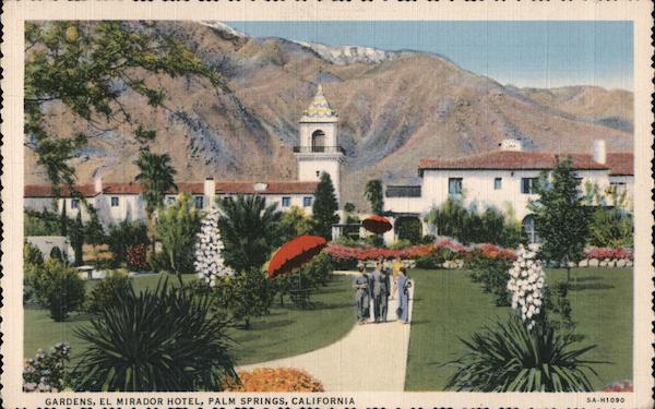 Gardens, El Mirador Hotel Palm Springs California