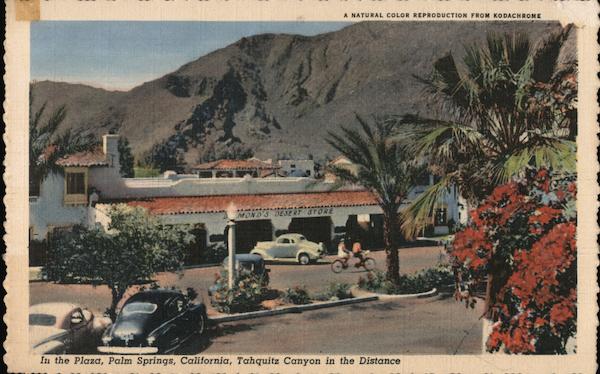 In the Plaza, Tahquitz Canyon in the distance Palm Springs California