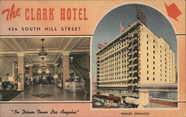 The Clark Hotel Los Angeles California