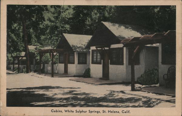 Cabins, White Sulphur Springs Saint Helena California
