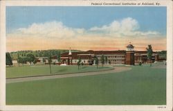 Federal Correctional Institution Ashland, KY Postcard Postcard Postcard