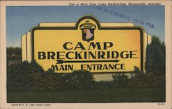Sign at Main Gate, Camp Breckinridge Morganfield, KY Postcard Postcard Postcard