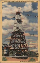 Head Tower and Mixing plant, Shasta Dam Postcard