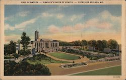 Hall of Waters, America's Haven of Health Excelsior Springs, MO Postcard Postcard Postcard
